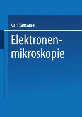 Ramsauer |  Elektronenmikroskopie | Buch |  Sack Fachmedien