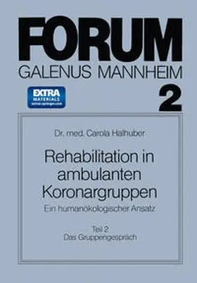 Halhuber |  Rehabilitation in ambulanten Koronargruppen | eBook | Sack Fachmedien