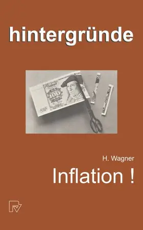 Wagner |  Inflation! | Buch |  Sack Fachmedien