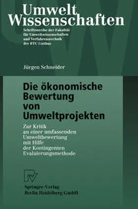 Schneider | Die ökonomische Bewertung von Umweltprojekten | E-Book | sack.de