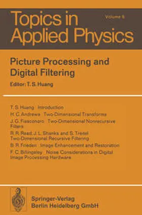 Huang |  Picture Processing and Digital Filtering | eBook | Sack Fachmedien