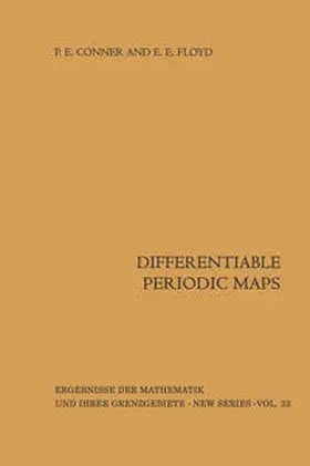 Conner / Floyd |  Differentiable Periodic Maps | eBook | Sack Fachmedien
