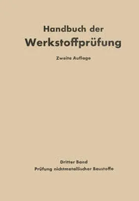 Alberti / Graf / Siebel |  Die Prüfung nichtmetallischer Baustoffe | eBook | Sack Fachmedien
