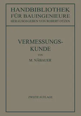 Näbauer / Otzen |  Vermessungskunde | eBook | Sack Fachmedien