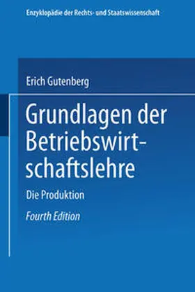 Gutenberg |  Grundlagen der Betriebswirtschaftslehre | eBook | Sack Fachmedien