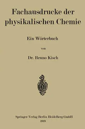 Kisch |  Fachausdrücke der physikalischen Chemie | eBook | Sack Fachmedien