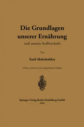 Abderhalden |  Die Grundlagen unserer Ernährung und unseres Stoffwechsels | eBook | Sack Fachmedien