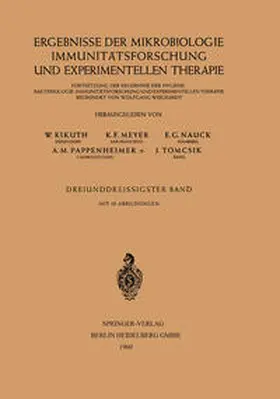 Kikuth / Meyer / Nauck |  Ergebnisse der Mikrobiologie Immunitätsforschung und Experimentellen Therapie | eBook | Sack Fachmedien