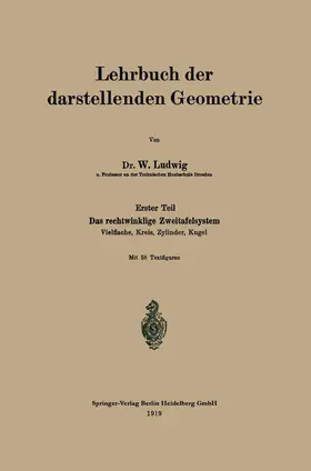 Ludwig |  Lehrbuch der darstellenden Geometrie | Buch |  Sack Fachmedien