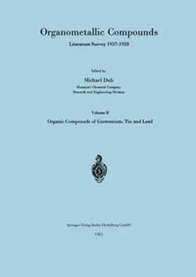 Dub |  Organometallic Compounds Literature Survey 1937-1958 | eBook | Sack Fachmedien