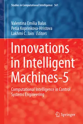 Balas / Koprinkova-Hristova / Jain | Innovations in Intelligent Machines-5 | E-Book | sack.de