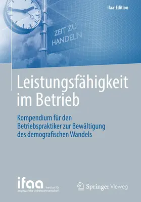 Institut für angewandte Arbeitswissensch |  Leistungsfähigkeit im Betrieb | Buch |  Sack Fachmedien