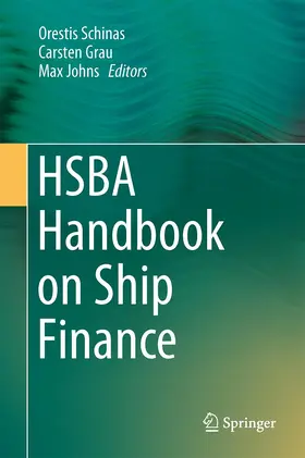 Schinas / Johns / Grau |  HSBA Handbook on Ship Finance | Buch |  Sack Fachmedien