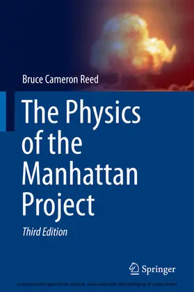 Reed | The Physics of the Manhattan Project | E-Book | sack.de