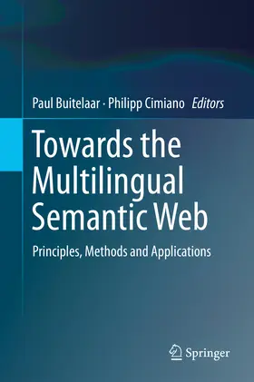 Buitelaar / Cimiano | Towards the Multilingual Semantic Web | E-Book | sack.de