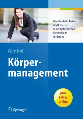 Gimbel |  Körpermanagement | Buch |  Sack Fachmedien