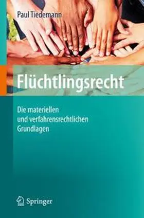 Tiedemann |  Flüchtlingsrecht | Buch |  Sack Fachmedien