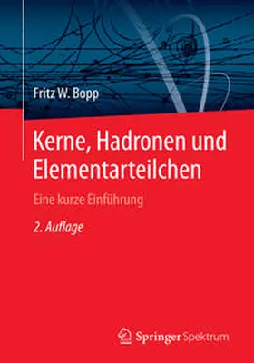 Bopp | Kerne, Hadronen und Elementarteilchen | E-Book | www2.sack.de