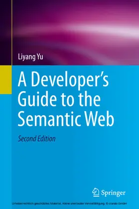 Yu | A Developer’s Guide to the Semantic Web | E-Book | www2.sack.de