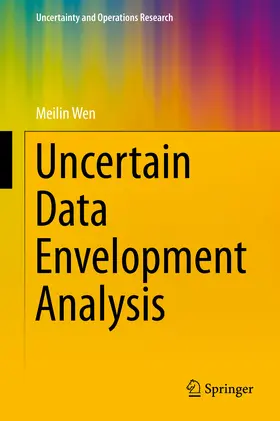 Wen |  Uncertain Data Envelopment Analysis | eBook | Sack Fachmedien