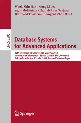Han / Lee / Zhou |  Database Systems for Advanced Applications | Buch |  Sack Fachmedien