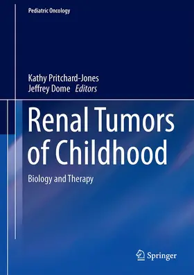 Pritchard-Jones / Dome |  Renal Tumors of Childhood | Buch |  Sack Fachmedien