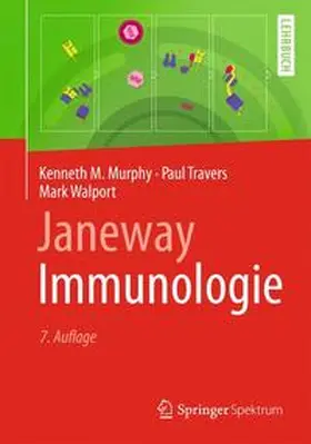 Murphy / Travers / Walport |  Janeway Immunologie | Buch |  Sack Fachmedien