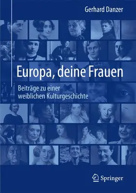 Danzer |  Europa, deine Frauen | Buch |  Sack Fachmedien