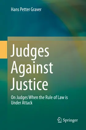 Graver | Judges Against Justice | E-Book | www2.sack.de