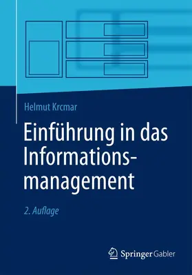 Krcmar |  Einführung in das Informationsmanagement | Buch |  Sack Fachmedien