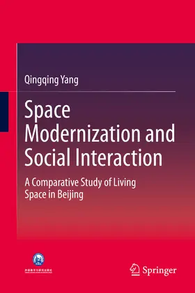 Yang | Space Modernization and Social Interaction | E-Book | www2.sack.de
