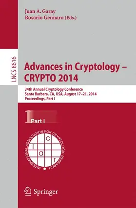 Gennaro / Garay |  Advances in Cryptology -- CRYPTO 2014 | Buch |  Sack Fachmedien