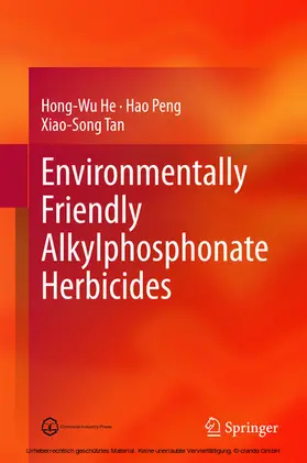 He / Peng / Tan | Environmentally Friendly Alkylphosphonate Herbicides | E-Book | www2.sack.de