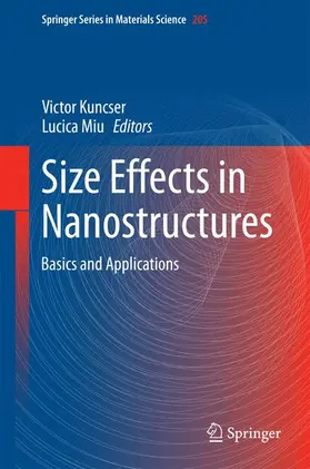 Miu / Kuncser |  Size Effects in Nanostructures | Buch |  Sack Fachmedien