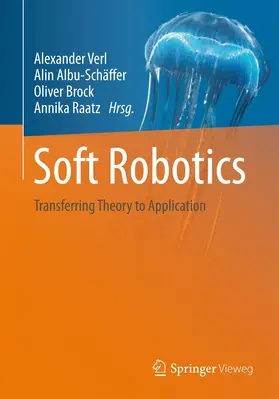 Verl / Raatz / Albu-Schäffer |  Soft Robotics | Buch |  Sack Fachmedien
