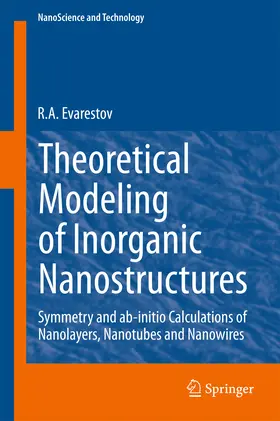 Evarestov |  Theoretical Modeling of Inorganic Nanostructures | eBook | Sack Fachmedien