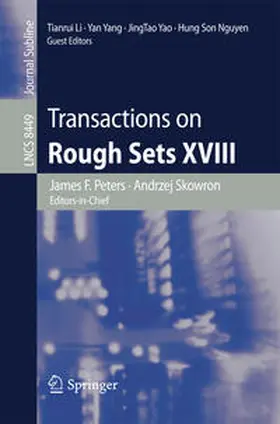 Peters / Skowron / Li |  Transactions on Rough Sets XVIII | eBook | Sack Fachmedien