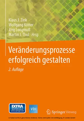 Zink / Kötter / Longmuß | Veränderungsprozesse erfolgreich gestalten | E-Book | sack.de