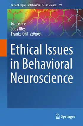 Lee / Illes / Ohl |  Ethical Issues in Behavioral Neuroscience | eBook | Sack Fachmedien