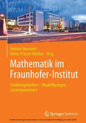 Neunzert / Prätzel-Wolters |  Mathematik im Fraunhofer-Institut | eBook | Sack Fachmedien