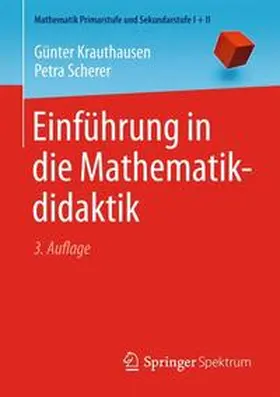 Krauthausen / Scherer |  Einführung in die Mathematikdidaktik | Buch |  Sack Fachmedien