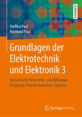 Paul |  Grundlagen der Elektrotechnik und Elektronik 3 | eBook | Sack Fachmedien