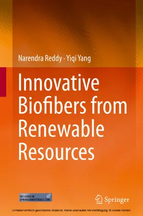 Reddy / Yang |  Innovative Biofibers from Renewable Resources | eBook | Sack Fachmedien