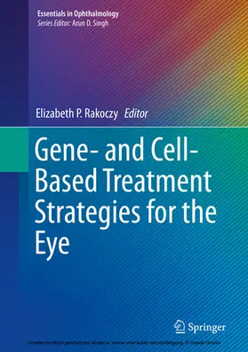Rakoczy |  Gene- and Cell-Based Treatment Strategies for the Eye | eBook | Sack Fachmedien
