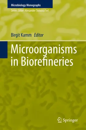 Kamm | Microorganisms in Biorefineries | E-Book | www2.sack.de
