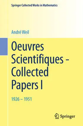 Weil |  Oeuvres Scientifiques - Collected Papers I | Buch |  Sack Fachmedien