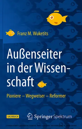 Wuketits |  Außenseiter in der Wissenschaft | eBook | Sack Fachmedien