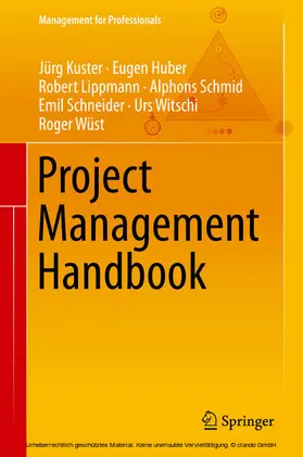 Kuster / Huber / Lippmann |  Project Management Handbook | eBook | Sack Fachmedien