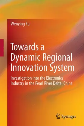 Fu |  Towards a Dynamic Regional Innovation System | Buch |  Sack Fachmedien