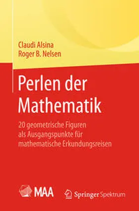 Alsina / Nelsen |  Perlen der Mathematik | Buch |  Sack Fachmedien